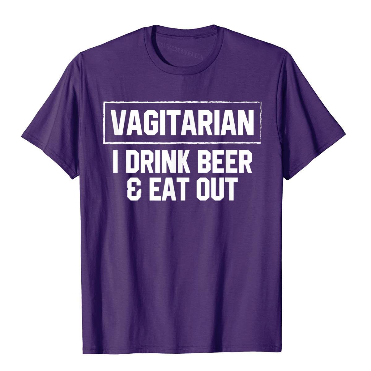 Vegitarian Drink Beer and Eat Out- T-Shirts Gift Male